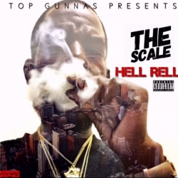 Hell Rell - The Scale