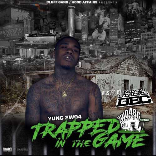 Yung2wo4 - Trapped In The Game