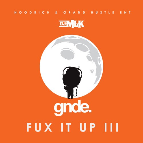 Fux It Up 3 - DJ MLK