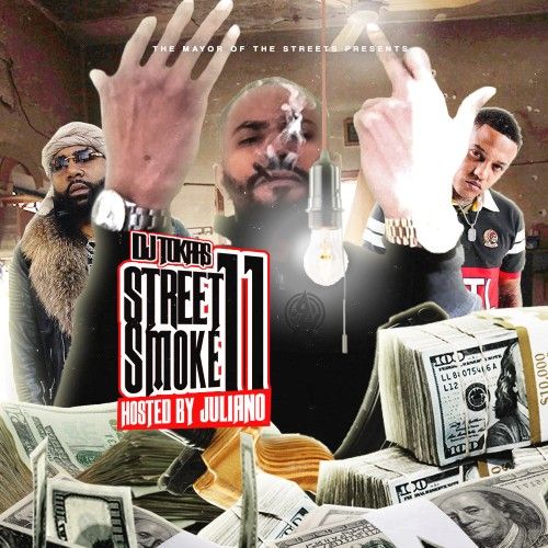 Street Smoke 11 - DJ Tokars