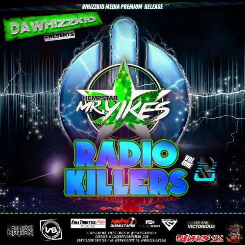 HempStar Mr. Yikes - Radio Killers Vol. 2