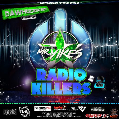 Radio Killers Vol. 2 - HempStar Mr. Yikes (dawhizzkid)