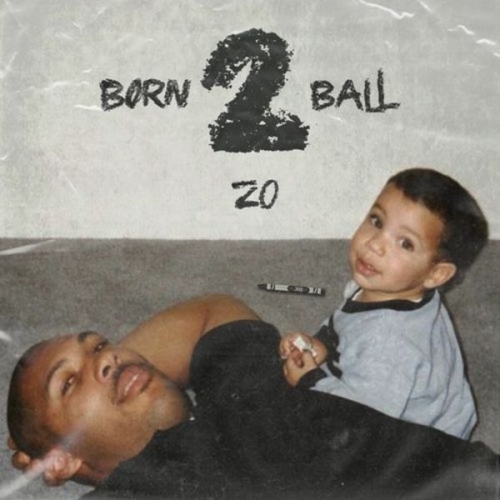 Born 2 Ball - Zo
