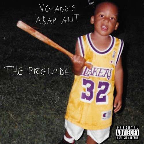 YG Addie - The Prelude