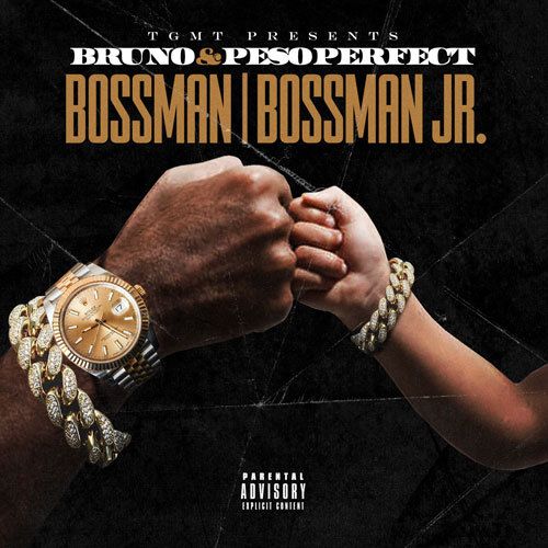 Bossman | Bossman Jr. - Bruno TGMT