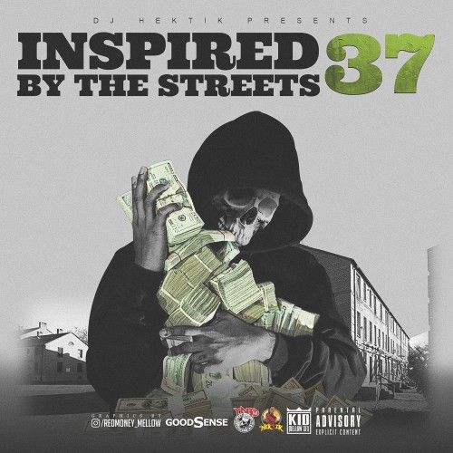 Inspired By The Streets 37 - DJ Hektik