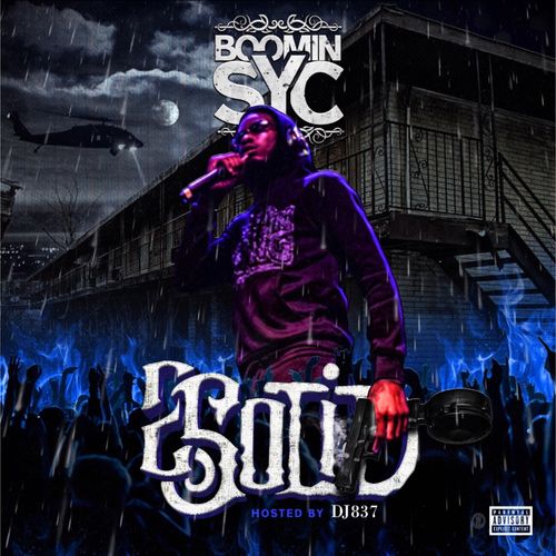 2 Solid - Boomin Syc (DJ 837)