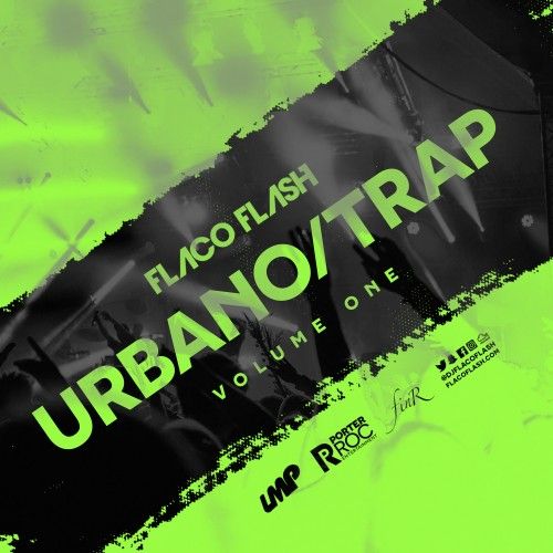 Urbano Trap Vol. 1 - DJ Flaco Flash