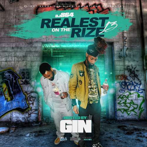 Various Artists - Realest On The Rize 13 (Hosted By GIN)