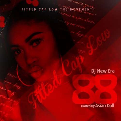 Various Artists - Fitted Cap Low 88 (Hosted By Asian Doll)