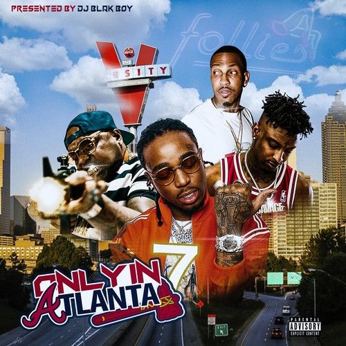 Only In Atlanta 7 - DJ Blakboy