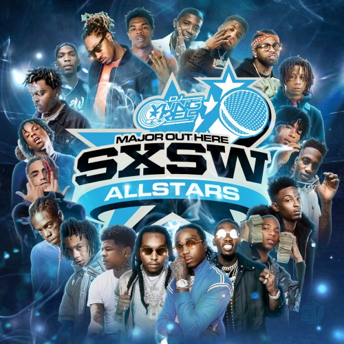 Major Out Here: SXSW All-Stars - DJ Yung Rel