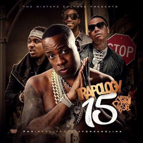 Various Artists - Trapology 15 (Hosted By DJ B-Ski)