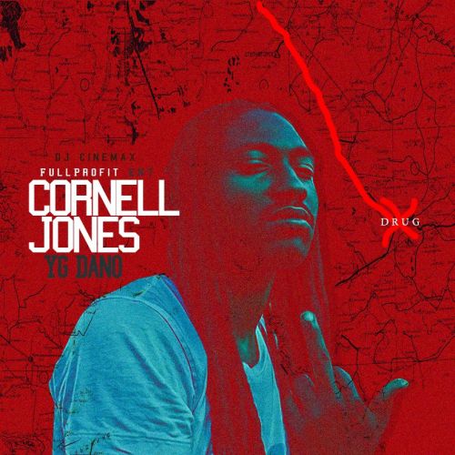 Cornell Jones - YG Dano (DJ Cinemax)
