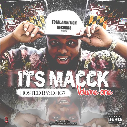 Its Macck Vol. 1 - Macck (DJ 837)