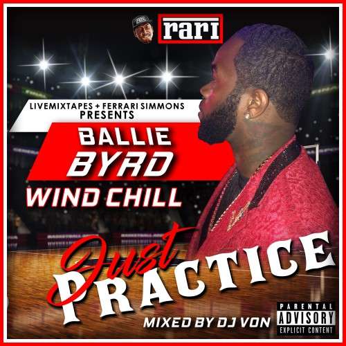 Various Artists - Just Practice (Hosted By Ballie Byrd)
