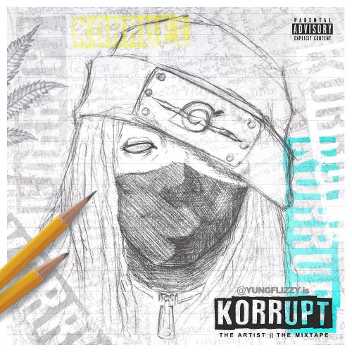 Korrupt - Yung Flizzy (DJ 837)