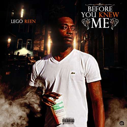 Légo Reen - Before You Knew Me