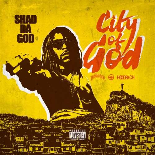 Shad Da God - City Of God