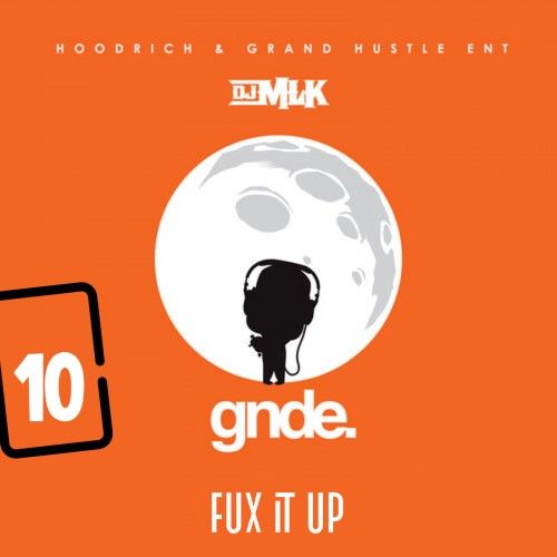 Fux It Up 10 - DJ MLK