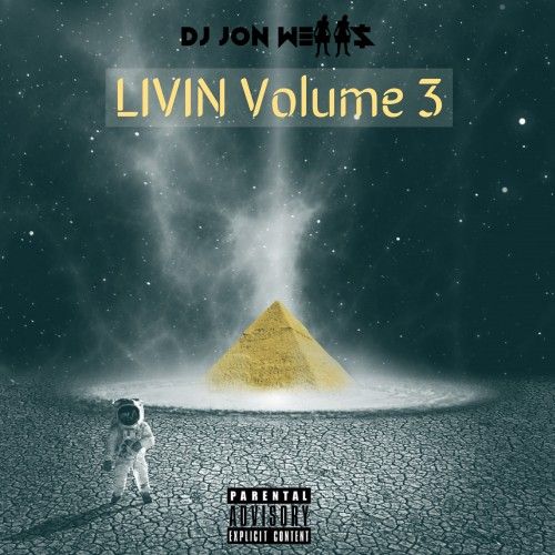 Livin 3 (LV3) - DJ Jon Wells