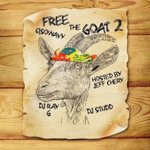 Various Artists - Free The Goat 2 (Hosted By Jeff Chery)
