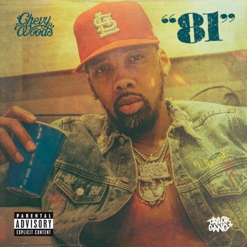 81 - Chevy Woods (Taylor Gang)
