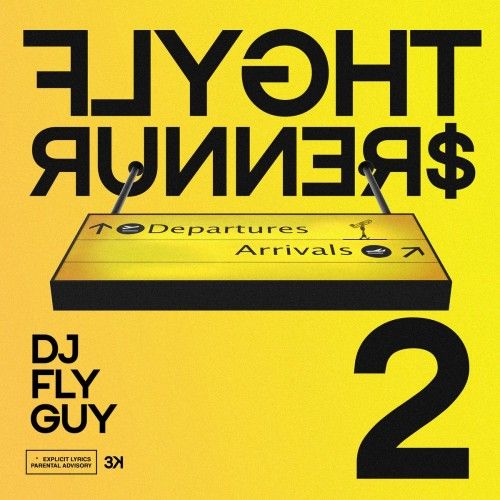Flyght Runner$ 2 - DJ Fly Guy