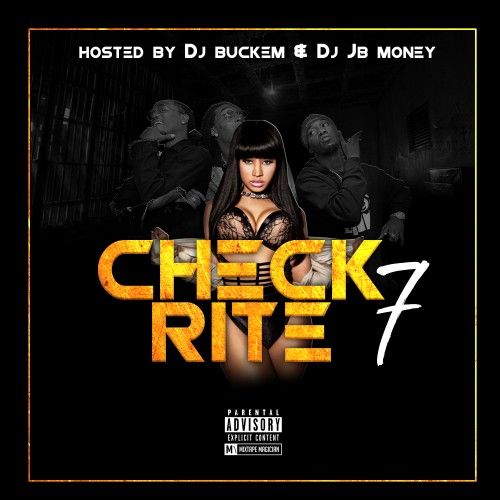 Check Rite 7 - DJ Buck Em
