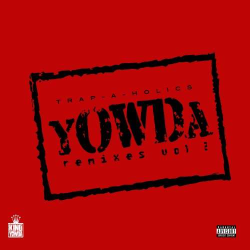 Yowda - Remixes 2 