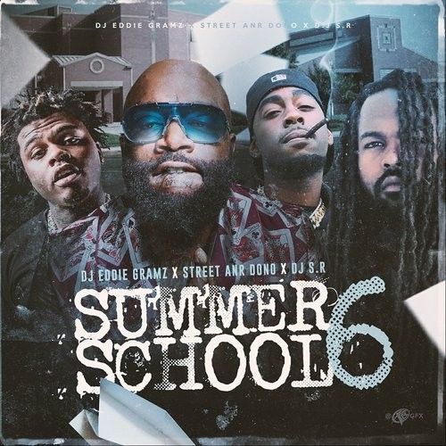 Summer School 6 - DJ Eddie Gramz, Street AnR Dono, DJ S.R.