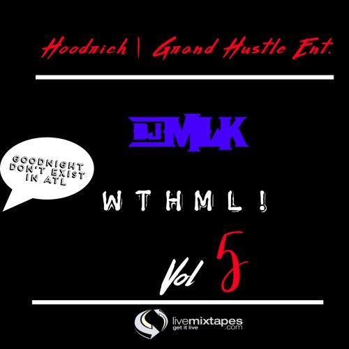 #WTHML 5 - DJ MLK