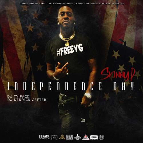 Skinny P - Independence Day