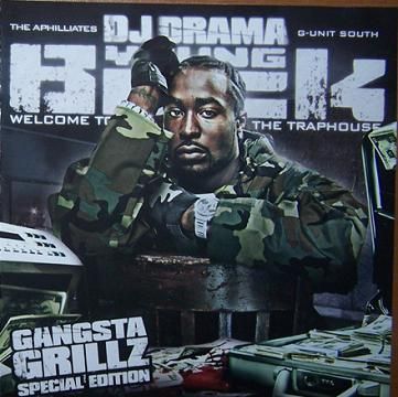 Welcome To The Traphouse (Gangsta Grillz Special Edition) - Young Buck (DJ Drama)