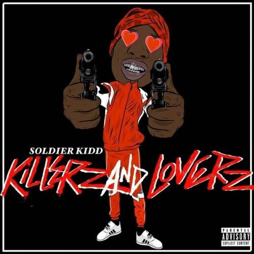 Killerz & Loverz - Soldier Kidd