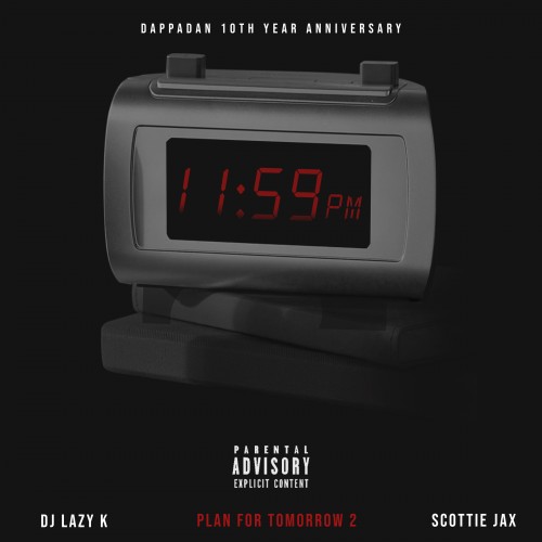 Plan For Tomorrow 2 - Scottie Jax (DJ Lazy K)