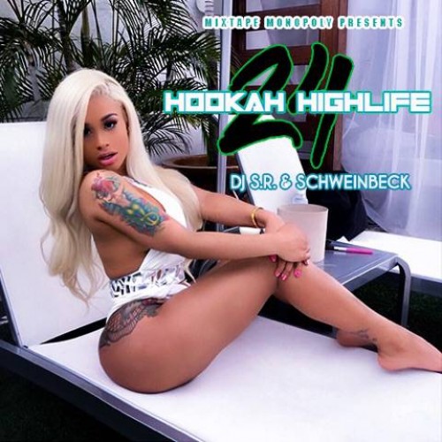 Hookah Highlife 24 - DJ S.R., Mixtape Monopoly