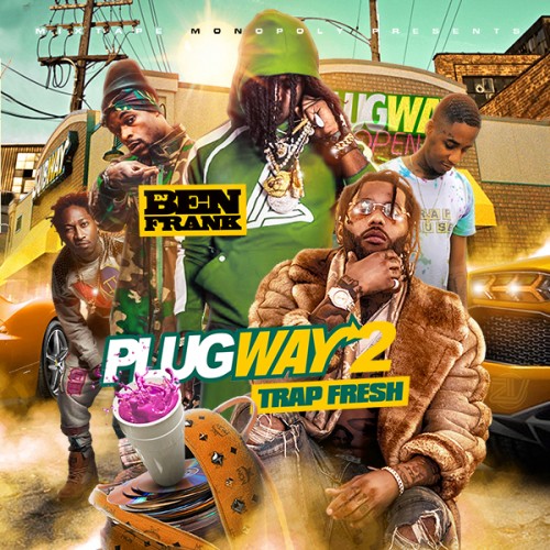 Plugway 2 (Trap Fresh) - DJ Ben Frank