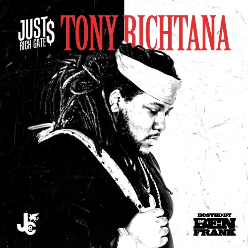 Tony Richtana - Just Rich Gates (DJ Ben Frank)