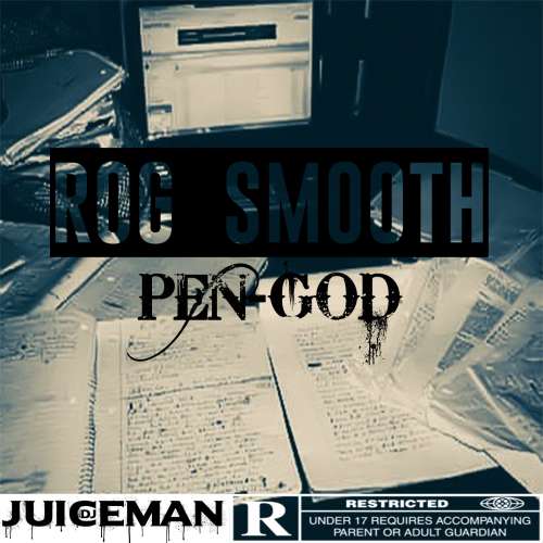 Rog Smooth - Pen God