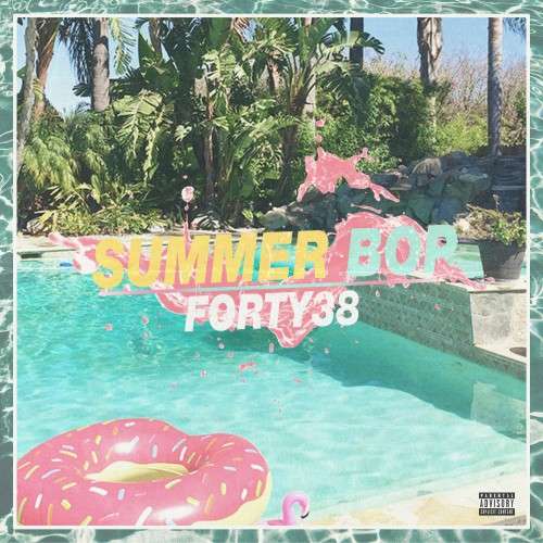 Forty38 - Summer Bop