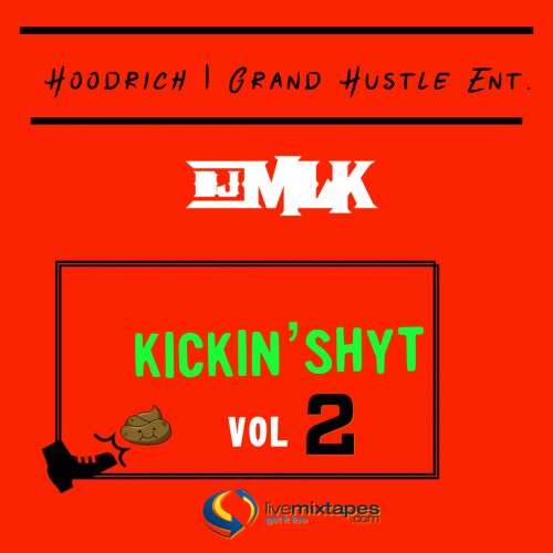 Various Artists - #KickinShyt 2