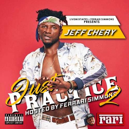 Various Artists - Just Practice 2 (Hosted By Jeff Chery)