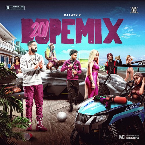 Dope Mix 201 - DJ Lazy K