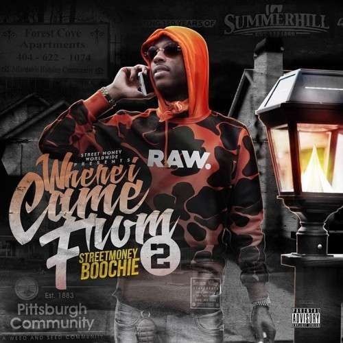 Street Money Boochie - Where I Came From 2