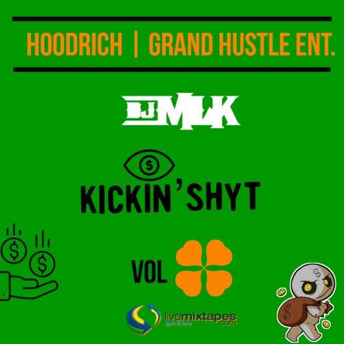 Various Artists - #KickinShyt 4