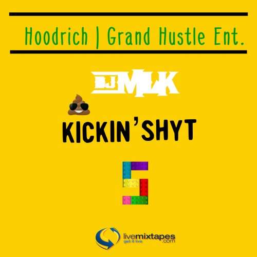 Various Artists - #KickinShyt 5