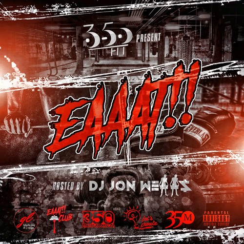 EAAT!! - DJ Jon Wells