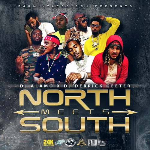 North Meets South - DJ Alamo x DJ Derrick Geeter