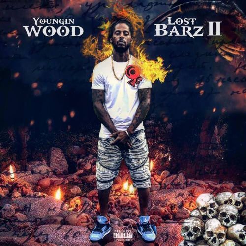 Lost Barz 2 - Youngin Wood (DJ 837)